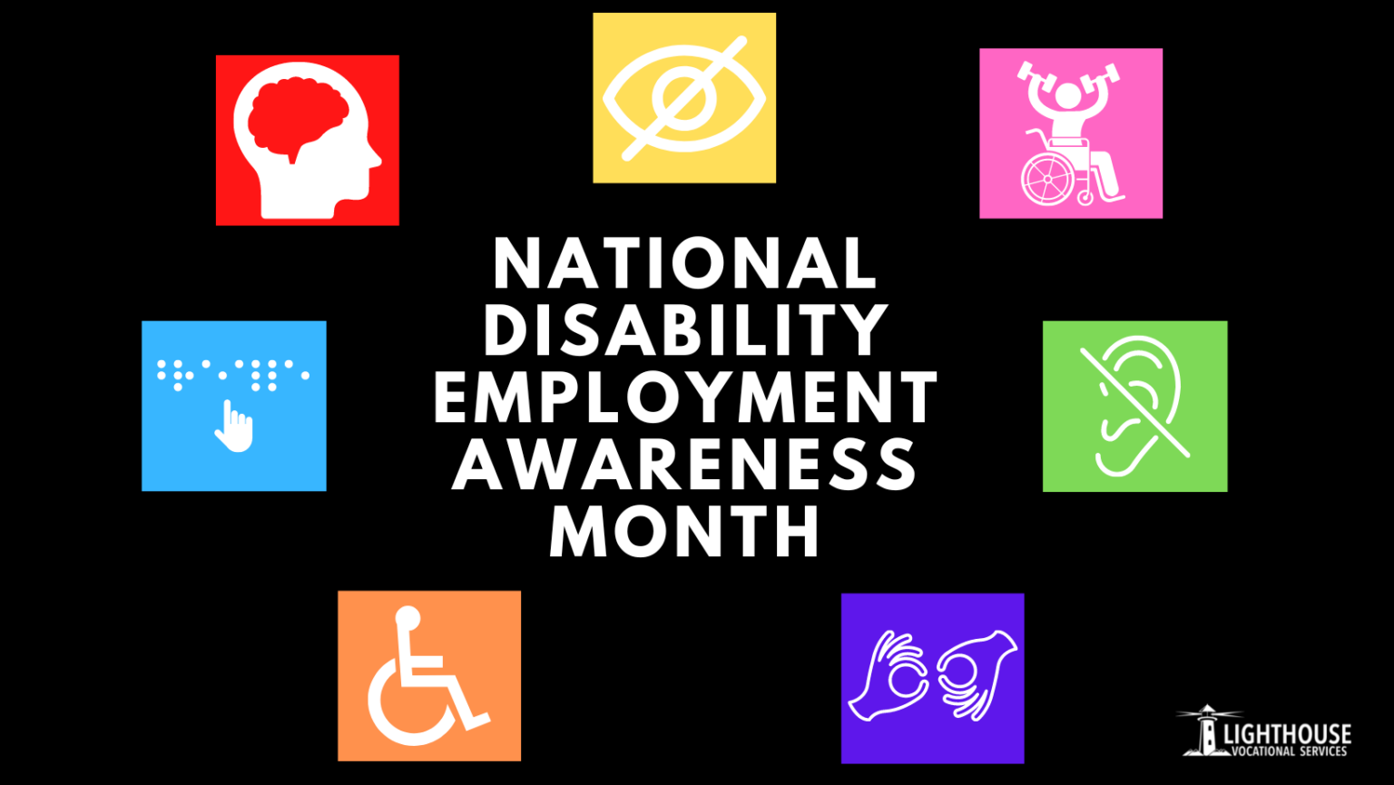 October is National Disability Employment Awareness Month Lighthouse